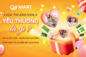 Tháng yêu thương: DHMart phát động cuộc thi ảnh, video "Yêu thương là gì?"